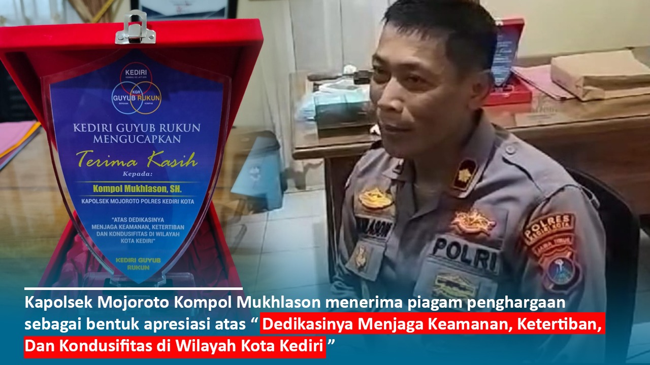 Luar Biasa ! Kompol Mukhlason Kembali Terima Piagam Penghargaan Sebagai Bentuk Apresiasi Positif