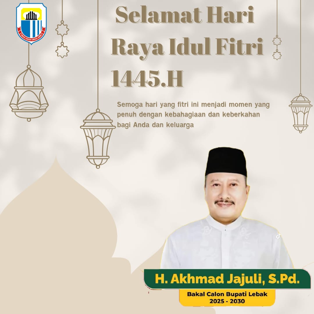 H, Akhmad Jajuli Mengucapkan Selamat Hari Raya Idul Fitri 1445.H