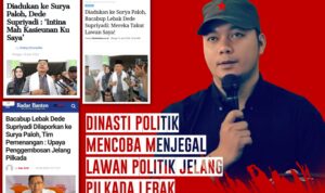 KETAKUTAN..!!! DINASTI POLITIK MENCOBA MENJEGAL LAWAN POLITIK JELANG PILKADA LEBAK 2024
