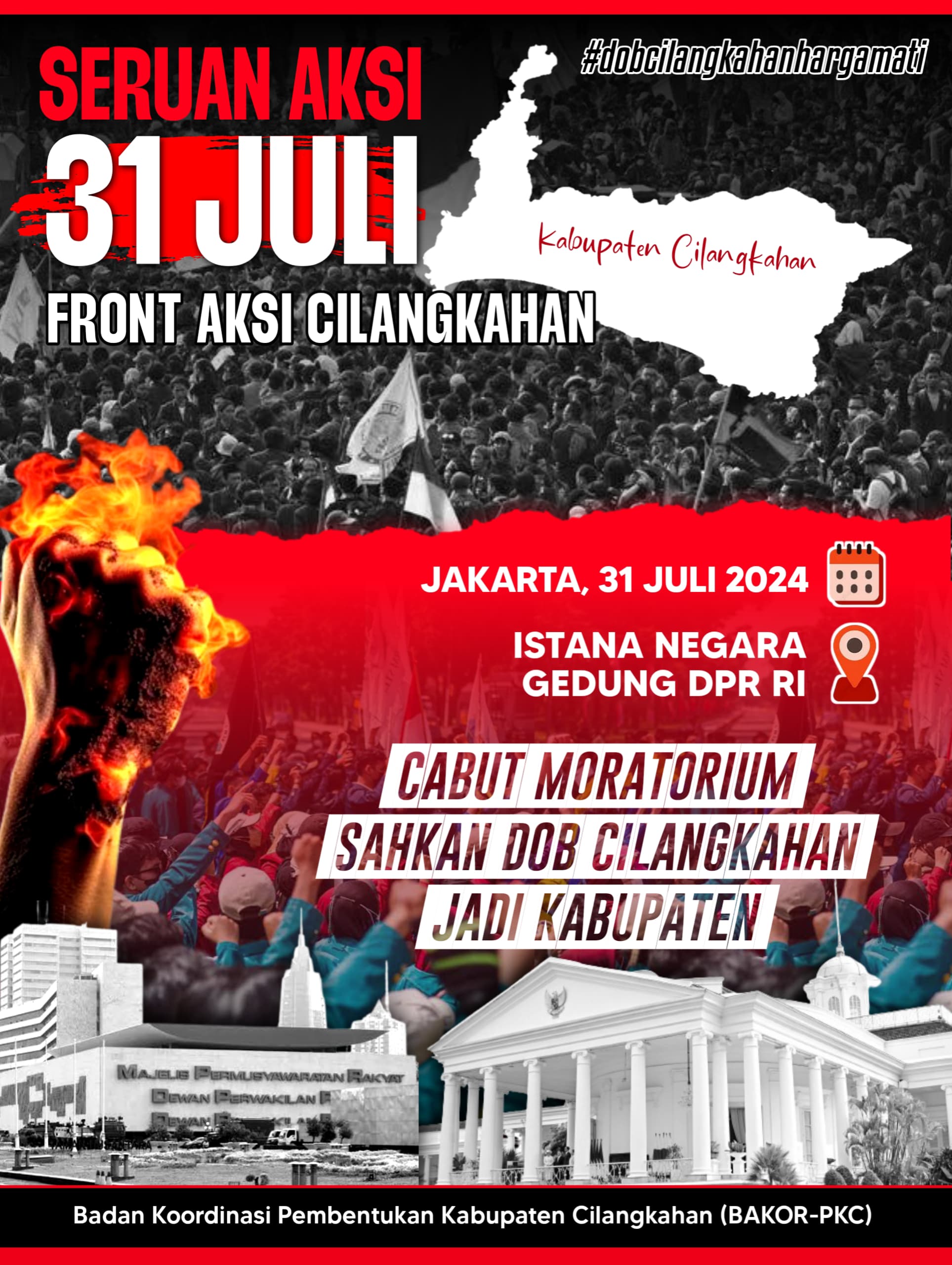 Ribuan Masa Aksi Akan Mengepung Jakarta: Tuntut Pemerintah Sahkan DOB Cilangkahan Jadi Kabupaten