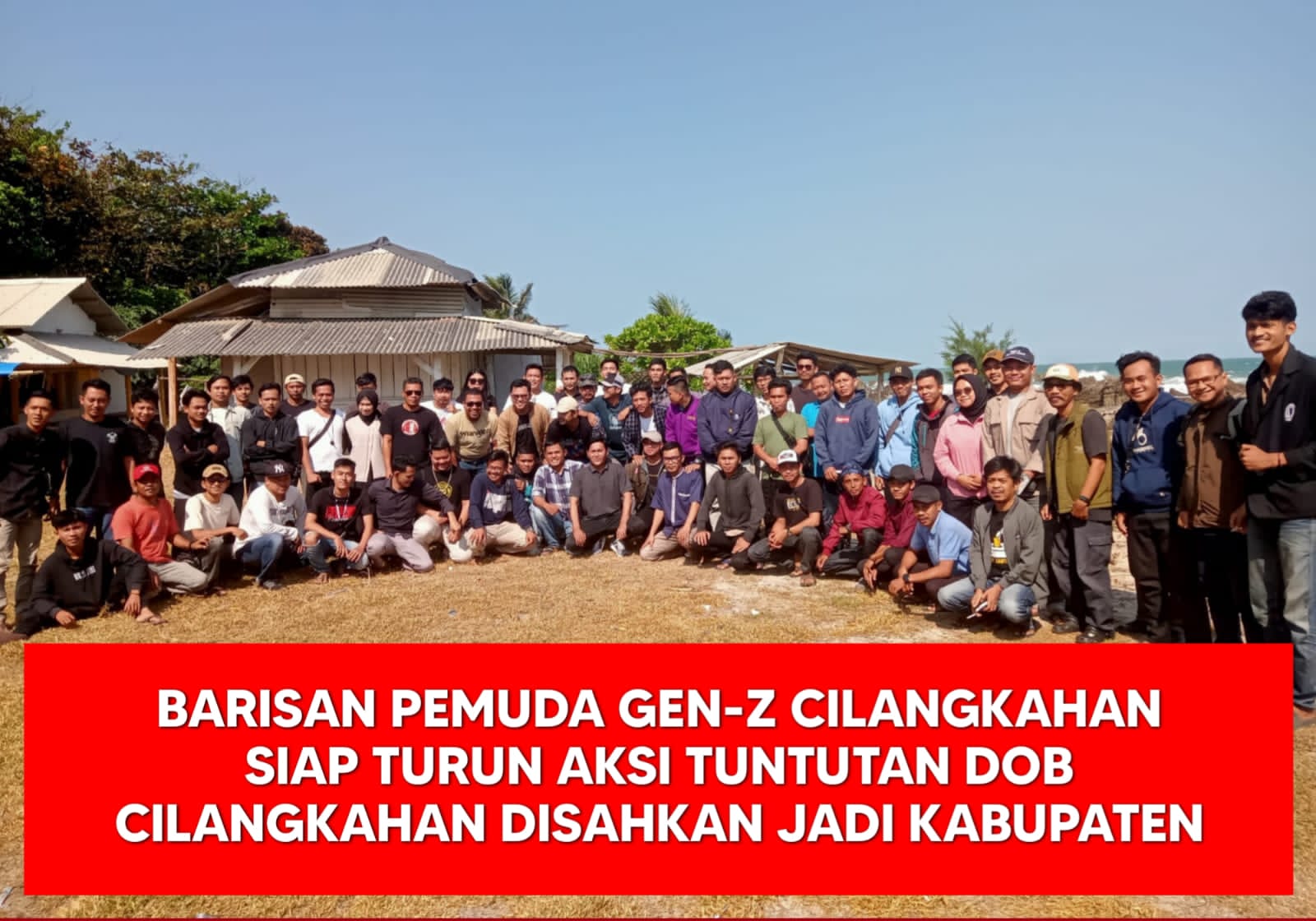 700 Pemuda Gen-Z Asal Cilangkahan Siap Ikut Aksi Bersama Ribuan Massa Tuntut Pemerintah Sahkan DOB Cilangkahan