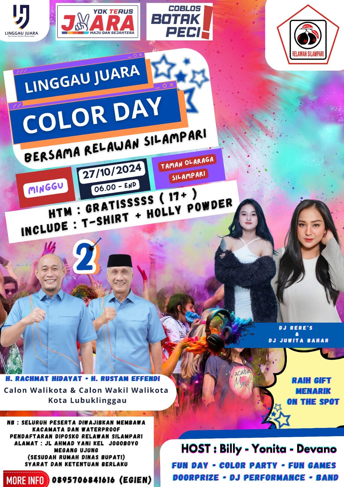 Linggau JUARA, COLOR DAY Relawan Silampari Bersama DJ Rere’s Dan Juwita Bahar