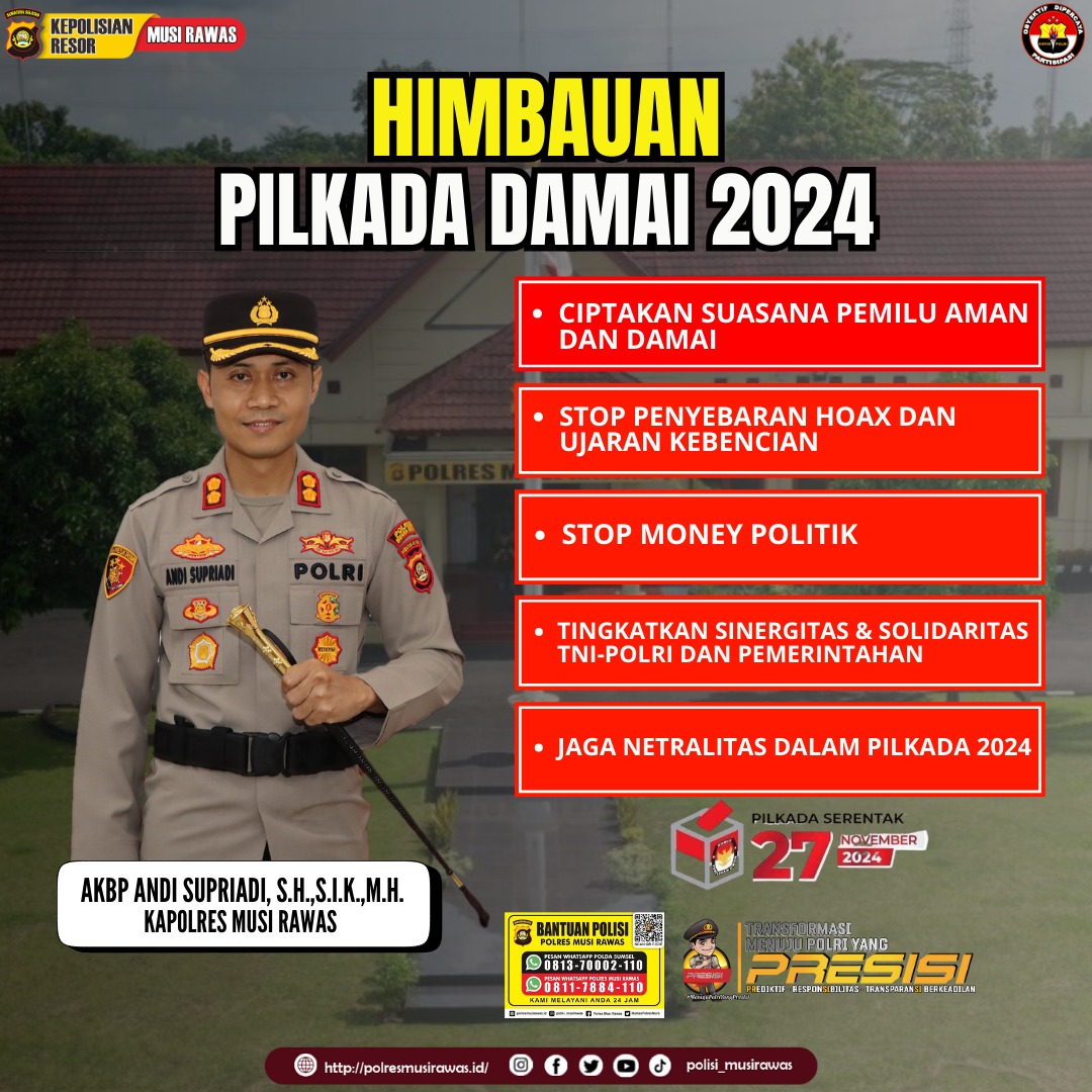 Ajak Masyarakat dan Stakeholder Ciptakan Pilkada Aman, Damai dan Kondusif, Kapolres Musi Rawas Berikan Himbauan
