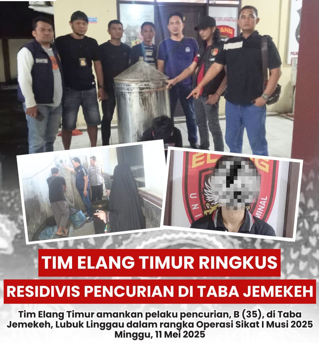 Dalam Operasi Sikat I Musi 2025, Tim Elang Timur Unit Reskrim Polsek Lubuk Linggau Timur I Amankan Tersangka Curat