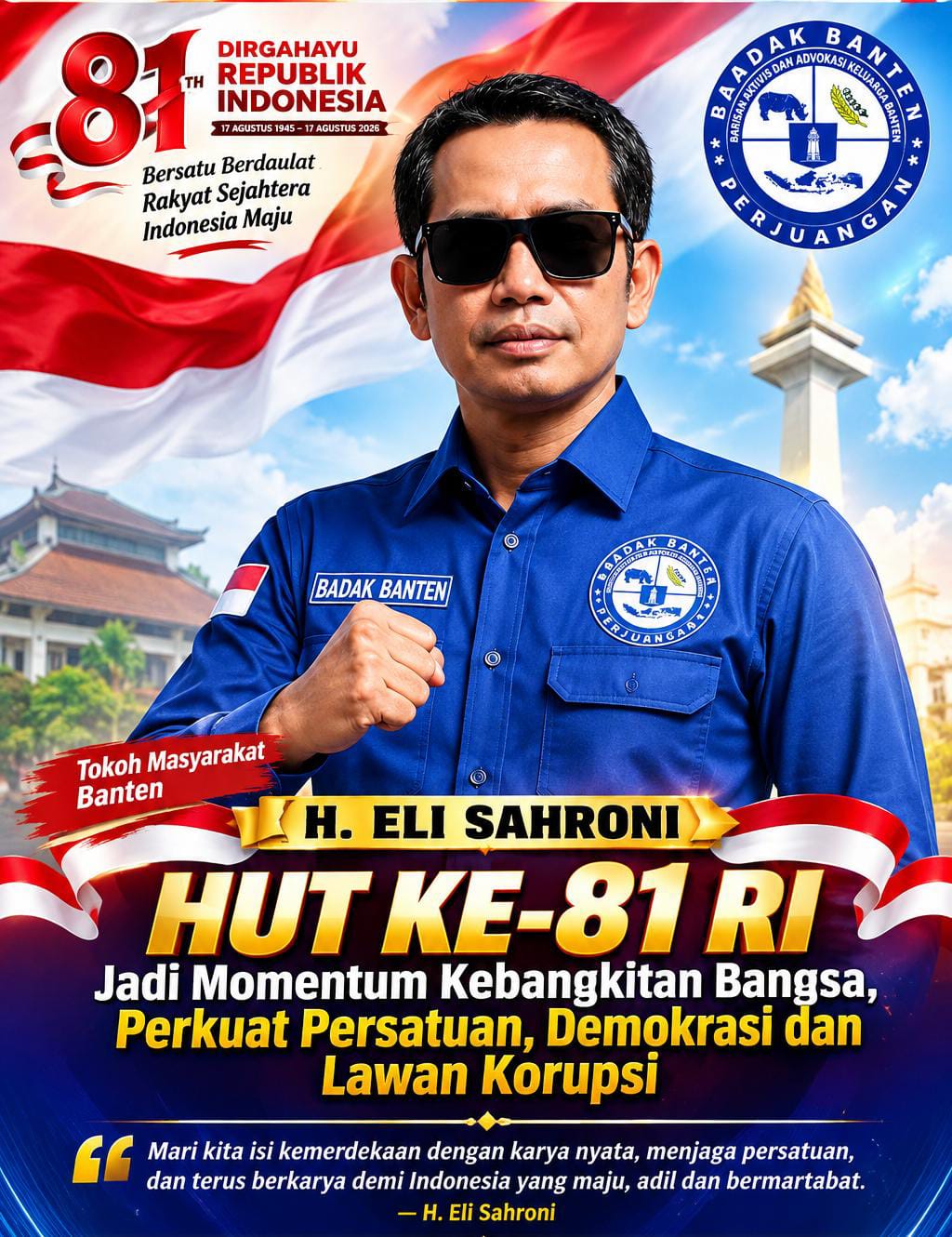 H. Eli Sahroni: HUT ke-81 RI Harus Jadi Momentum Perkuat Persatuan, Demokrasi, dan Lawan Korupsi