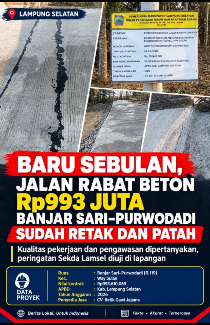 Baru Sebulan, Jalan Rabat Beton Rp993 Juta Banjar Sari–Purwodadi Sudah Retak dan Patah, Peringatan Sekda Lamsel Diuji