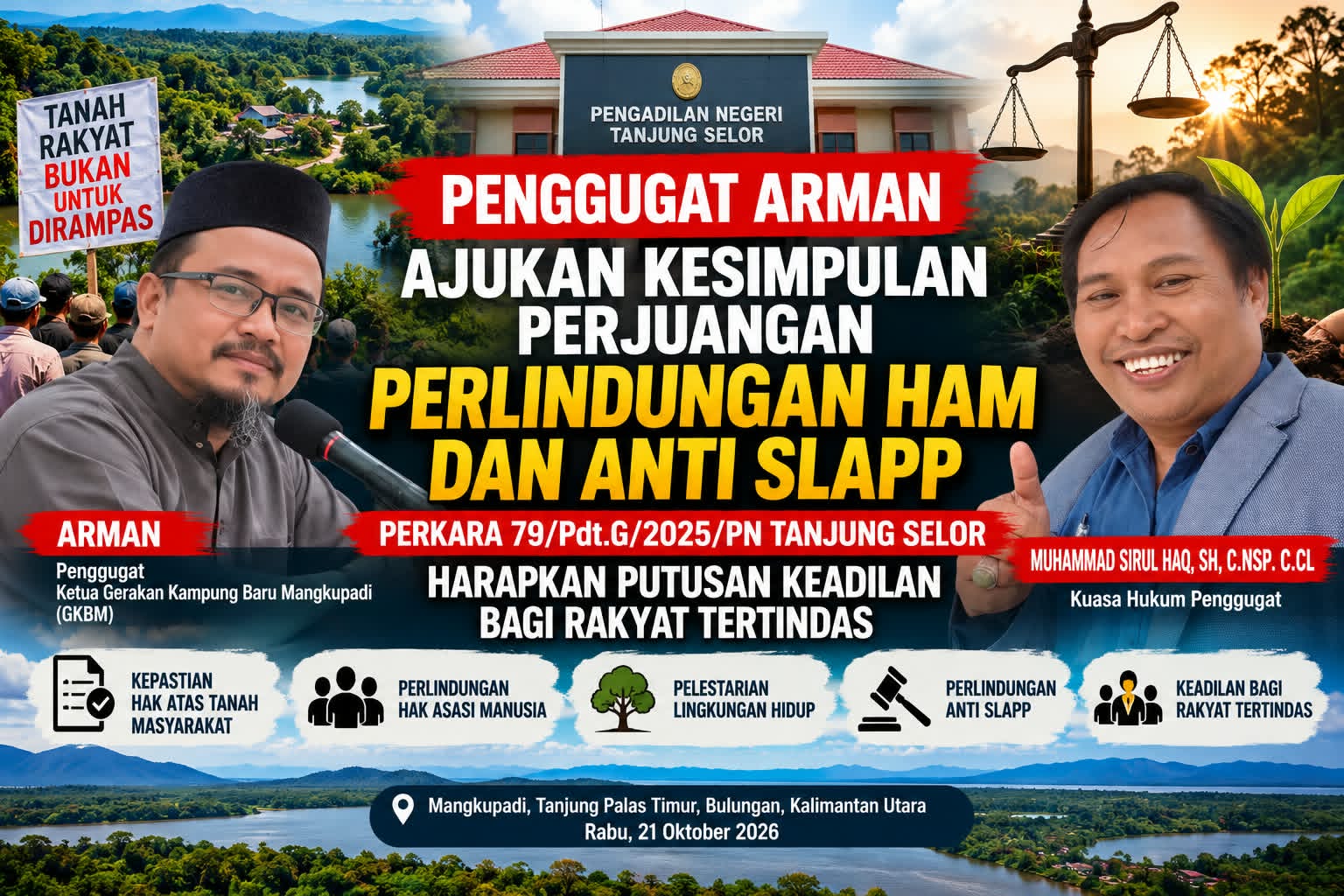 Arman Ajukan Kesimpulan Akhir, Desak Pengadilan Tegakkan Perlindungan HAM dan Anti-SLAPP dalam Sengketa Lahan Masyarakat Mangkupadi